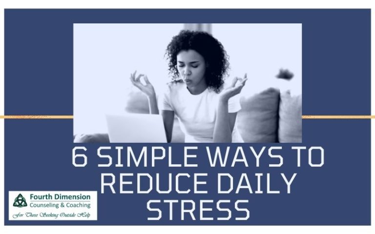 6 Simple Ways to Reduce Daily Stress