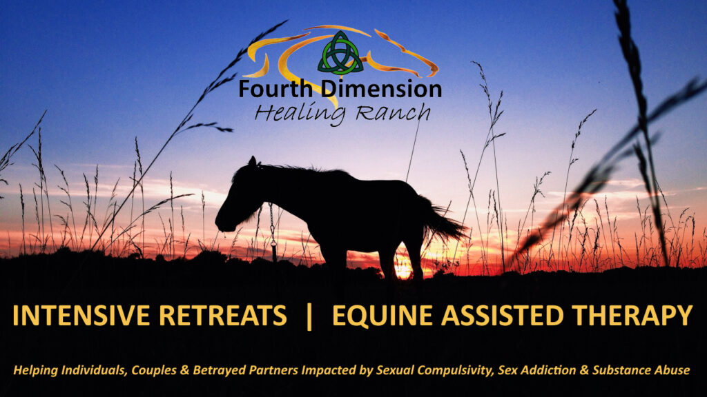 Equine Assisted Therapy Intensive Retreat at Fourth Dimension Healing Ranch