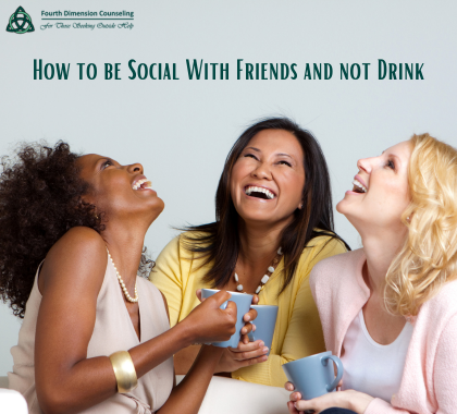 How to be Social With Friends and not Drink