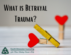 What is Betrayal Trauma?