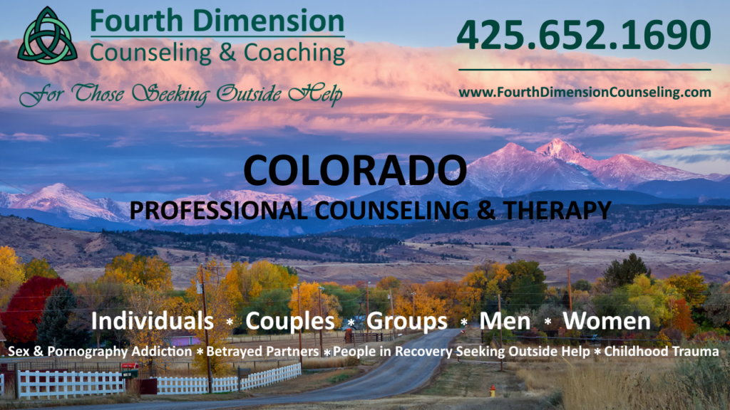 Denver, Boulder, Longmont, Loveland Colorado Sex Addiction Porn Addiction Counseling Betrayed Partner and Infidelity Therapy and Recovery Coaching