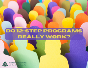 Do 12-Step Programs Really Work?