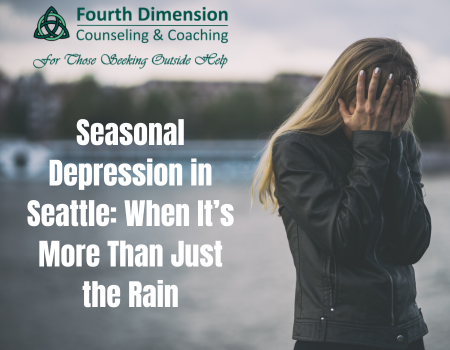 Seasonal Depression in Seattle: When It’s More Than Just the Rain