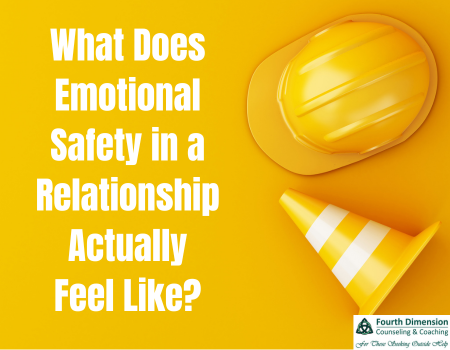 What Does Emotional Safety in a Relationship Actually Feel Like?